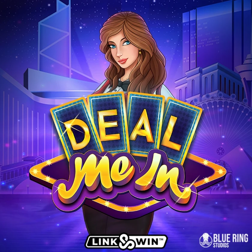 Deal Me In